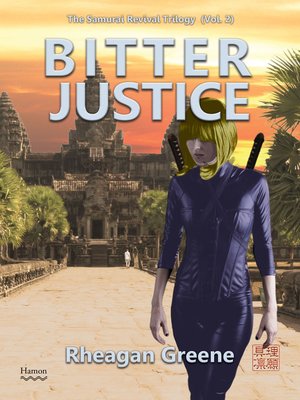 cover image of Bitter Justice (The Samurai Revival Trilogy, Volume 2)